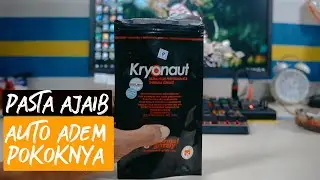 REVIEW Thermal Grizzly KRYONAUT Pasta AJAIB BANGET