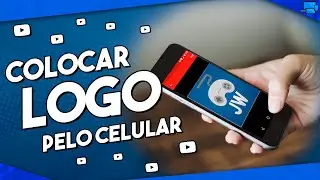 Como COLOCAR uma LOGO em seu Canal Pelo Celular (Colocar Logo Pelo Smartphone)