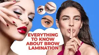 Brow Lamination! Everything you need to know about brow lamination.