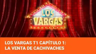 The Vargas Season 1 - Chapter 1: The Junk Sale