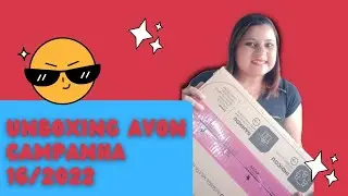 UNBOXING AVON CAMPANHA 16/2022
