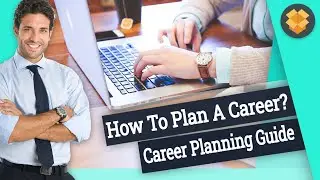 How To Plan A Career? – Career Planning Guide | Soft Skills Training