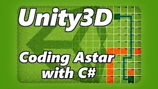 Unity3D - How to Code Astar A*