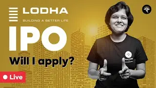 Lodha Developers IPO | Will I Apply?