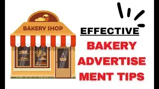 6 Tips For Effective Bakery advertisement on Google and Youtube