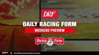 Saratoga & Del Mar Stakes Preview, 8/30/24 | Daily Racing Form Full Show