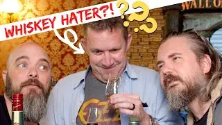 a WHISK(E)Y HATER tastes the Top Whiskeys For Beginners
