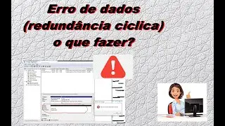 como resolver erro nos dados redundância cíclica?
