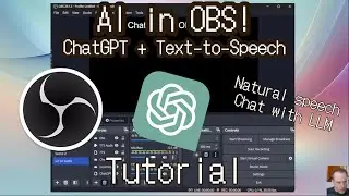 ChatGPT AI on OBS! with Natural Speech from OpenAI [Tutorial]