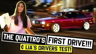 Lia Block's Audi Ur-Quattro Shakedown, Test Drive and Driver's License Test!