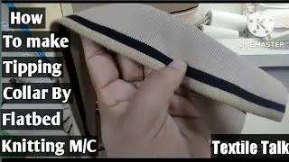 How to create Tipping collar by Flat Bed Knitting Machine