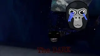 Gorilla tag darkness #gorillatag