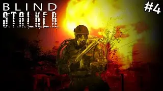 WON'T GET BLUM'D AGAIN: BLIND S.T.A.L.K.E.R. #4