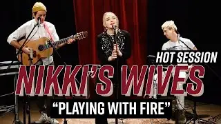 Hot Session: Nikki's Wives 