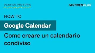 Come creare un calendario condiviso con Google Calendar - FASTWEB PLUS
