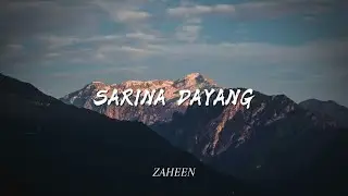 ZAHEEN - SARINA DAYANG (COVER)