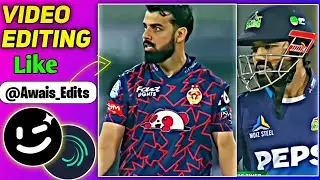 How to make Cricket Video Editing like @Awais_Edits | Baloch Editz