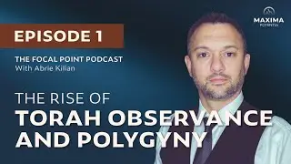 The Rise of Torah Observance and Polygyny | Pete Rambo | Ep 1