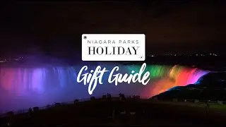 Niagara Parks: Holiday Gift Guide