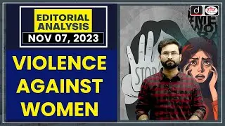 Violence Against Women in India | Editorial Analysis | Drishti PCS