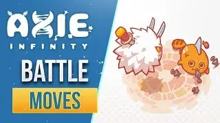 AXIE INFINITY | BATTLE MOVES FIRST LOOK FT. JIHOZ & ARTIC