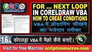 For Next Loop - How to create conditions in CorelDraw Macro - Visual Basic for Application