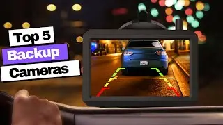 Best Backup Camera in 2023