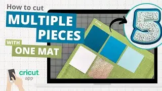 How to cut multiple pieces with one mat - Cricut tutorial
