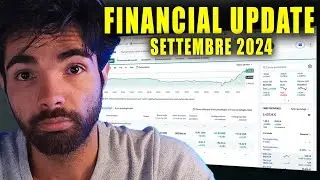 Financial Update Settembre: Cosa è successo ai miei INVESTIMENTI didattici?