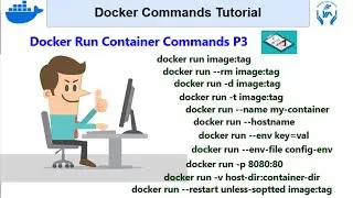 Docker Commands Tutorial P3 | Docker run container commands | Docker commands tips and tricks in eng