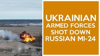 Ukrainian Armed Forces shot down Russian MI-24