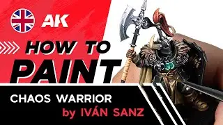 HOW TO PAINT A CHAOS WARRIOR | WARHAMMER | WARGAME BY IVÁN SANZ