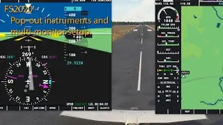 FS2020 - Pop-out instruments and multiple monitors Tutorial