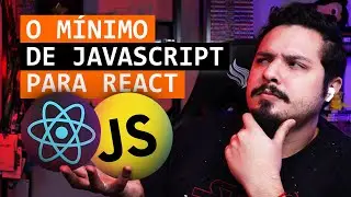 React: O minimo de base que você precisa saber para não sofrer começando com a ferramenta 