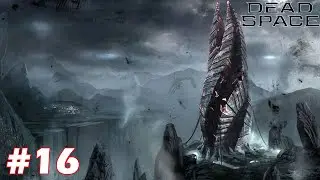 ديد سبيس - الحلقة 16 | Dead Space