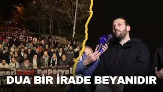 Dua Bir İrade Beyanıdır! - Fatih Sultan Semiz