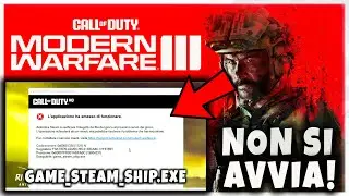 COD MODERN WARFARE III WON'T START | GAME_SHIP.EXE PROBLEMS ON STEAM AND BATTLE.NET - HOW TO RESOLVE