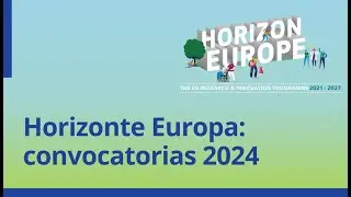 Horizonte Europa - convocatorias 2024