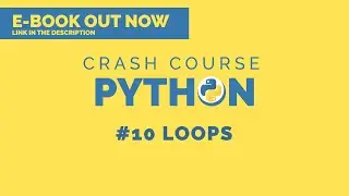 🐍 Python 3 crash course 2020 | #10 Loops