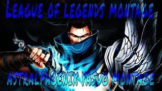 [League Of Legends] AstralPhoenix Montage 2019 “Trainee Yasuo main”|Best AstralPhoenix Plays