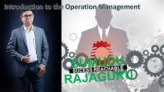 Introduction to Operation Management