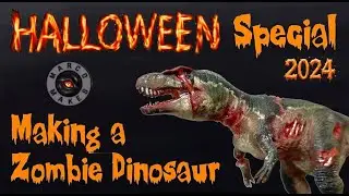 Halloween Special 2024 - Making a ZOMBIE DINOSAUR