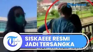 Siskaeee Resmi Ditetapkan sebagai Tersangka Kasus Video Syur di Bandara YIA