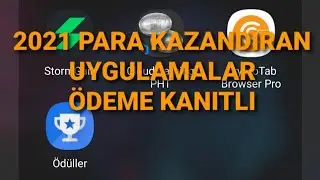 2021 En İyi Para Kazandıran Uygulamlar Ödeme Kanıtlı