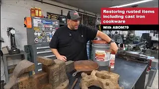 ABOM79 Shows How To Restore and Protect Rusted Tools & Objects with CRC Evapo-Rust