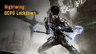 Batman: Arkham Knight - Nightwing: GCPD Lockdown (Full DLC Walkthrough)