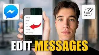 How to Edit a Message On Facebook Messenger (Full Guide 2026)