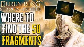 All 50 Scadutree Fragment Locations in Elden Ring Shadow of the Erdtree
