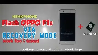 How To Flash Oppo F1s Via Recovery Mode