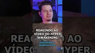 REAGINDO AO VIDEO DO HYPER AWAKENING (Parte 7) - Lost Ark #rpg #teslat #deathblade #shadowhunter